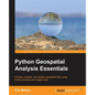 Python Geospatial Analysis Essentials - Paperback