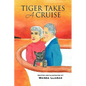 Tiger Takes a Cruise - Hardcover