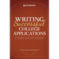 Writing Successful College Applications - Paperback