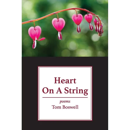 Heart on a String: poems - Paperback