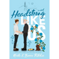 Headstrong Like Us (Special Edition Hardcover) - Hardcover