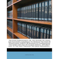 The Evans Embezzlement, Or, the History of a Bold and Successful Conspiracy to Defraud the State of Pennsylvania: $198,911.58 Retained as Compensation - Paperback