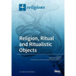 Religion, Ritual and Ritualistic Objects - Paperback