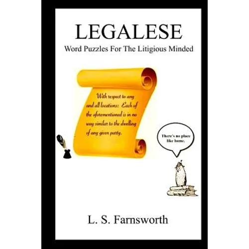 Legalese: Word Puzzles For The Litigious Minded - Paperback