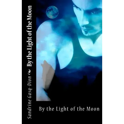 By the light of the Moon - Paperback