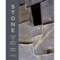 Stone: Ancient Craft to Modern Mastery - Hardcover