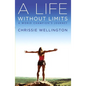 A Life Without Limits: A World Champion's Journey - Paperback