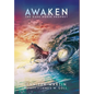 Awaken: The Dark Horse Prophet - Hardcover