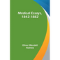 Medical Essays, 1842-1882 - Paperback
