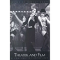 Theater and Film: A Comparative Anthology - Paperback