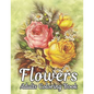 Flowers Adults Coloring Book: Flowers Book - Paperback