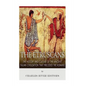 The Etruscans: The History and Culture of the Ancient Italian Civilization that Preceded the Romans - Paperback