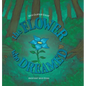 The Flower Who Dreamed - Hardcover