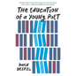 The Education of a Young Poet - Paperback