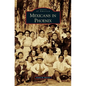 Mexicans in Phoenix - Hardcover