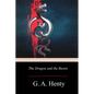 The Dragon and the Raven - Paperback