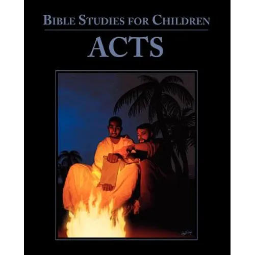 Bible Studies for Children: Acts - Paperback