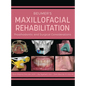 Beumer's Maxillofacial Rehabilitation: Prosthodontics and Surgical Considerations - Hardcover
