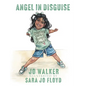 Angel in Disguise - Hardcover