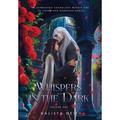 Whispers in the Dark Vol. 1 (Standard) - Bonus Short Stories from Of Chaos and Darkness - Hardcover