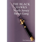 THE BLACK HAWKS North Jersey Street Gang - Paperback