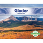 Glacier National Park - Library Binding