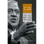 C.D.: The Man Behind the Message - Paperback