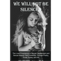 We Will Not Be Silenced: The Lived Experience of Sexual Harassment and Sexual Assault Told Powerfully Through Poetry, Prose, Essay, and Art - Paperback