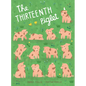The Thirteenth Piglet: A Picture Book - Hardcover