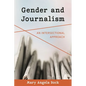 Gender and Journalism: An Intersectional Approach - Hardcover