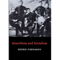 Anarchism and Socialism - Paperback