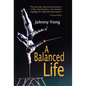 A Balanced Life - Hardcover