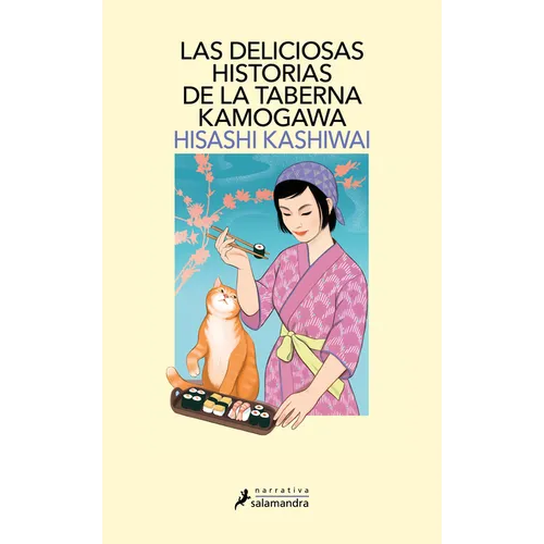 Las Deliciosas Historias de la Taberna Kamogawa / The Restaurant of Lost Recipes - Paperback