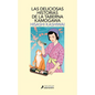 Las Deliciosas Historias de la Taberna Kamogawa / The Restaurant of Lost Recipes - Paperback