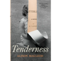 Tenderness - Hardcover