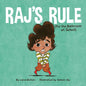 Raj's Rule (for the Bathroom at School) - Hardcover