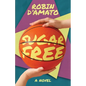 Sugar Free - Paperback