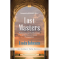 Lost Masters: Rediscovering the Mysticism of the Ancient Greek Philosophers - Paperback