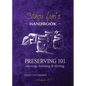 Preserving 101: Canning, Freezing & Drying - Paperback