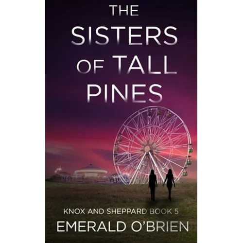 The Sisters of Tall Pines - Paperback