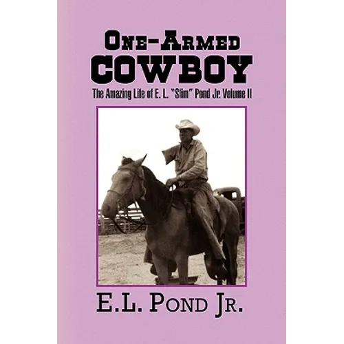 One-Armed Cowboy - Hardcover