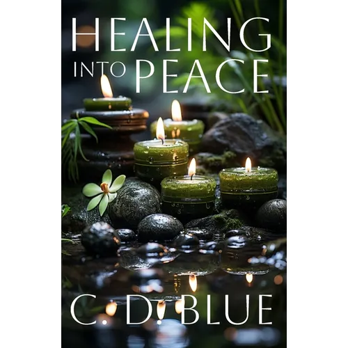 Healing Into Peace - Paperback