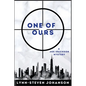 One of Ours: A Joe Erickson Mystery - Paperback