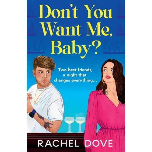 Don't You Want Me, Baby? - Paperback