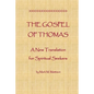 The Gospel of Thomas: A New Translation for Spiritual Seekers - Paperback