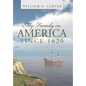 My Family in America since 1620 - Hardcover