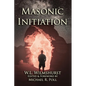 Masonic Initiation - Paperback