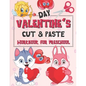 Valentine's Day Cut & Paste Workbook for Preschool: Scissor Skills Activity Book for Kids Ages 3-5 - Paperback