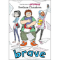 Brave - Hardcover