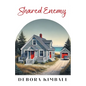 Shared Enemy - Paperback